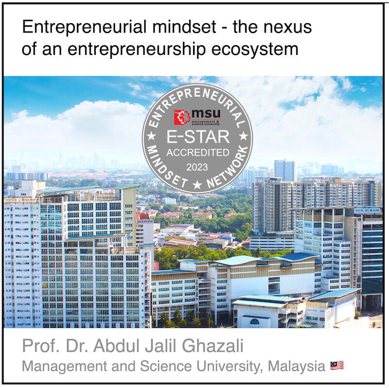 Express 6(2) Abdul Jalil Ghazali Download PDF: Entrepreneurial mindset - the nexus of an entrepreneurship ecosystem by Abdul Jalil Ghazali (Management and Science University, Malaysia).